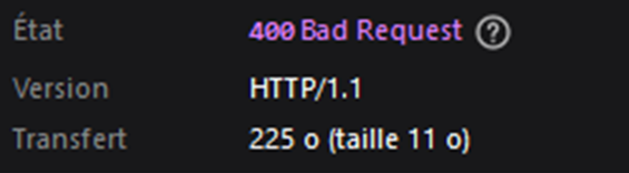 Erreur 400 Bad Request affichant des détails sur la version HTTP et le transfert.